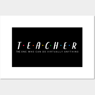 Teacher, The One Who Can Do Virtually Anything - White Text Colored Dots Posters and Art